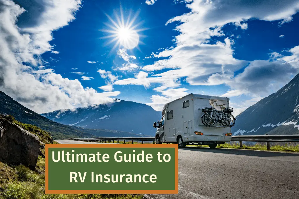 Ultimate Guide to RV Insurance