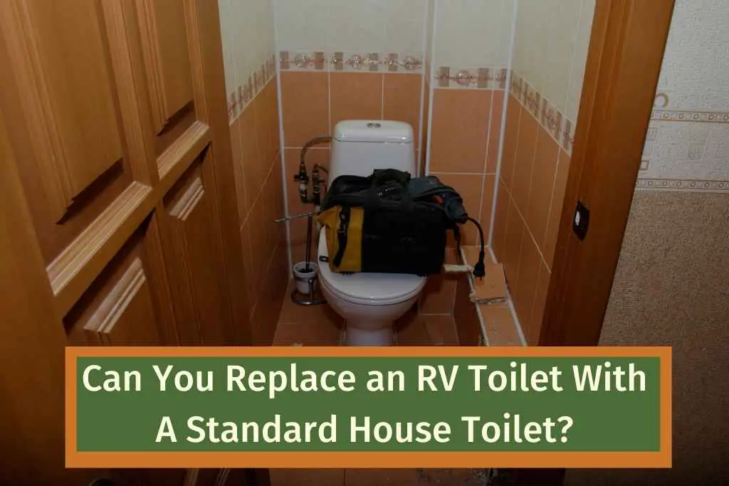 Can You Replace an RV Toilet With A Standard House Toilet?