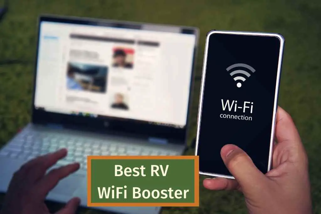 Best RV WiFi Booster