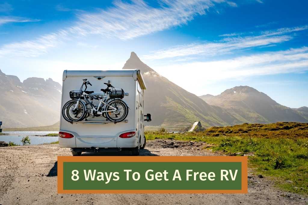 8 Ways To Get A Free RV